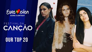 🇵🇹 Festival da Canção 2024 Portugal  OUR TOP 20  Eurovision 2024 [upl. by Chubb]