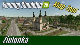 LS25 MapTour Zielonka mit kleinen Änderungen [upl. by Neelhtak]