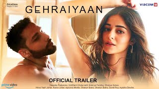 Gehraiyaan  21 Interesting Facts  Deepika Padukone Siddhant Chaturvedi Ananya Panday  Dhairya [upl. by Egnalos]