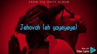 EPIXODE FT STONEBWOY  JEHOVAH [upl. by Ethbun]