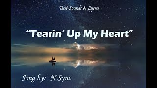 Tearin Up My Heart  N Sync Lyrics [upl. by Delainey]