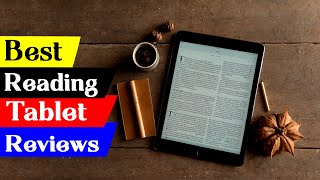 5 Best Tablet for Reading [upl. by Harutak]