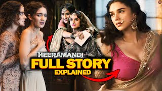 Heeramandi The Diamond Bazaar Full Explained in Hindi ⋮ Heeramandi All Episodes 18 Explained [upl. by Macey]