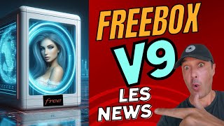 Freebox V9 la nouvelle box de Free qui va remplacer la Delta et intégrer le Wifi 7 Date de sortie [upl. by Amena421]