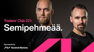 Semipehmeää  Traders Club 221 [upl. by Arriaes379]