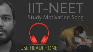 Study Motivation Song For All JEENEET Aspirants Physicswallah Motivation PWiansMotivation Quotes [upl. by Deanna]