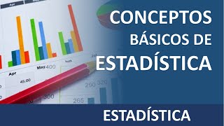 Conceptos básicos de estadística [upl. by Redan]