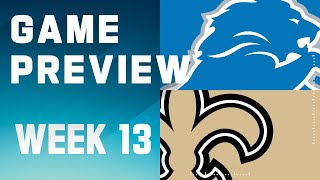 Detroit Lions vs New Orleans Saints  2023 Week 13 Game Preview [upl. by Rohclem615]