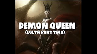 Dungeons and Dragons Lore Demon Queen Lolth Part Two [upl. by Ennael]