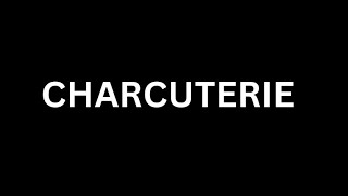 How to Pronounce quotCharcuteriequot in EnglishHow To Say quotCharcuteriequot in English Languagecharcuterie [upl. by Josephine367]