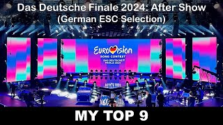 Das Deutsche Finale 2024 After Show  My Top 9 with comments German ESC Selection [upl. by Keiryt645]