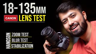 Canon 18135mm Lens Review  Photo amp Video Test  Hindi [upl. by Elnora821]