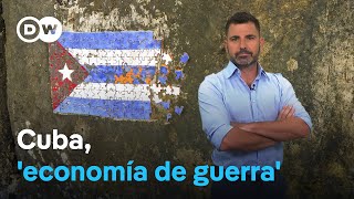 Por qué Cuba sufre su peor crisis económica en 30 años [upl. by Aimee]