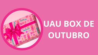 39  UAU BOX DE OUTUBRO NOVA PARCERIA COM A AVON [upl. by Barnabe]