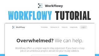 How To Use Workflowy  Full Workflowy Tutorial For Beginners 2024 [upl. by Amme]