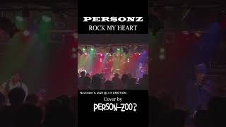 PERSONZ  ROCK MY HEART  Cover by PERSONZOO Shorts [upl. by Rankin957]