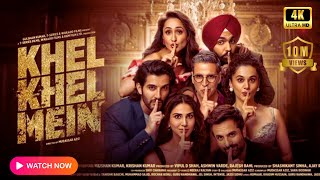 Khel Khel Mein Full Movie  Akshay Kumar  Ammy Virk  Vaani Kapoor  Taapsee p  Full Movie Review [upl. by Aicert]