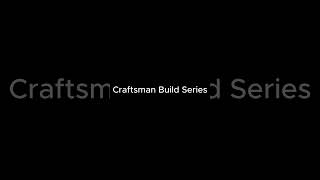 Craftsman Build Series Monk Hill by Bar Mills Episode 2 [upl. by Helsa]