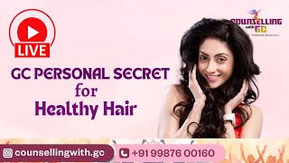 GC PERSONAL SECRET FOR HEALTHY HAIR  GURLEEN CHOPRA LIVE [upl. by Madda187]