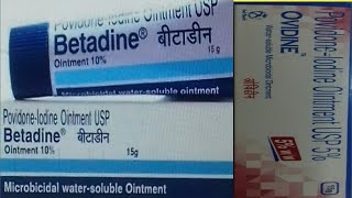 Betadine ointment  Ovidine ointment [upl. by Kitchen]