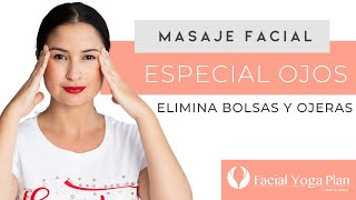 ELIMINA BOLSAS Y LAS OJERAS  YOGA FACIAL [upl. by Fin]