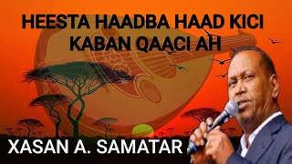 xasan aadan samatar hadba haad kici kaban  xasan aadan samatar hadba haad kici  hadba haad kici [upl. by Festus]