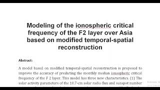 Modeling of the ionospheric critical frequency of the F2 layer over Asia based on modified temporal [upl. by Ahsropal]