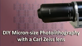 DIY Photolithography using 1980s Carl Zeiss SPlanar Lens 405nm [upl. by Fawcett935]