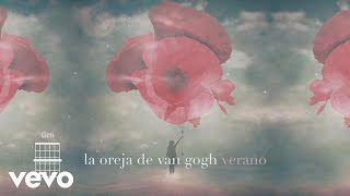 La Oreja de Van Gogh  Verano Lyric Video [upl. by Acinoev880]