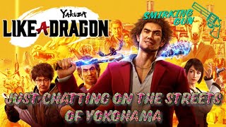 Just chatting  Yakuza Like A Dragon [upl. by Ylecic]