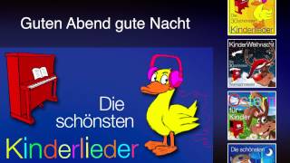 Guten Abend gute Nacht  Kinder Lieder [upl. by Amorette724]