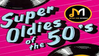 Super Oldies Of The 50s  Best Hits Of The 50s  Original Mix [upl. by Creedon928]