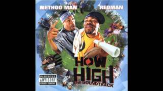 Method Man amp Redman  How High  The Soundtrack  05  Americas Most HD [upl. by Wiltz19]