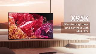 Sony BRAVIA XR X95K 4K TV  Main Features [upl. by Ysus]