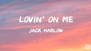 LOVIN ON ME  JACK HARLOW IM VANILLA BABY LYRICS CLEAN [upl. by Eirallih346]