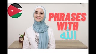 Phrases With quotAllahquot In Spoken Arabic [upl. by Benildis]