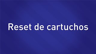 Reset de Cartuchos  Disershop [upl. by Yerd]