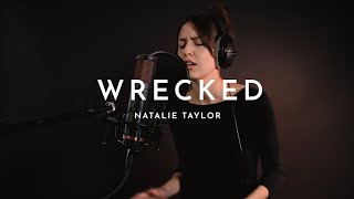 Natalie Taylor  Wrecked Live [upl. by Anead]