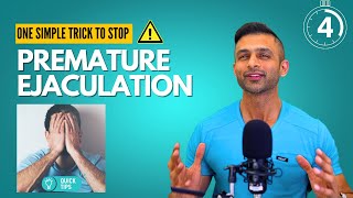 One Simple Trick to Stop Premature Ejaculation  You Wont Believe How Easy It Is [upl. by Gaal]