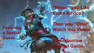 Blooomburrow Limited Guide  Draft Sealed Prerelease  MTG [upl. by Zenda]