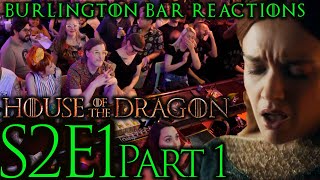 We Are BACK  S2x1 House of the Dragon REACTIONS  Burlington Bar Part 1 [upl. by Einegue]