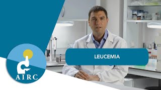 Leucemia sintomi prevenzione cause diagnosi cura e ricerca  AIRC [upl. by Bernhard]