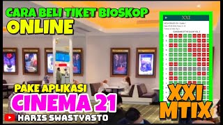 CARA BELI TIKET BIOSKOP ONLINE ‼️ PAKE APLIKASI XXI MTIX ‼️ GAMPANG DAN TANPA ANTRI [upl. by Hugo]