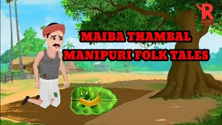 Maiba Thambal  Manipuri Animation Video [upl. by Jenkins709]