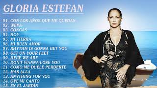 Gloria Estefan 20 Grandes Exitos Sus Mejores Canciones [upl. by Alber801]