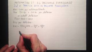 Matematikk 1T Rasjonale funksjoner Del 2 [upl. by Vivianna]