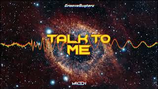 GrooveBusterz  Talk To Me M4CSON Bootleg 2022 [upl. by Gutow]