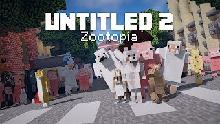 Untitled 2 Minecraft machinima – Zootopia [upl. by Nwavahs]