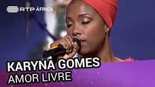 Karyna Gomes  Amor Livre  Conversas ao Sul  RTP África [upl. by Aratas931]