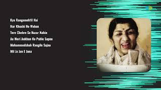 Lata Mangeshkar Hit Songs  Kya Rangemehfil Hai  Har Khushi Ho  Tere Chehre Se  Mil Ja Jan E Jana [upl. by Anahpos]